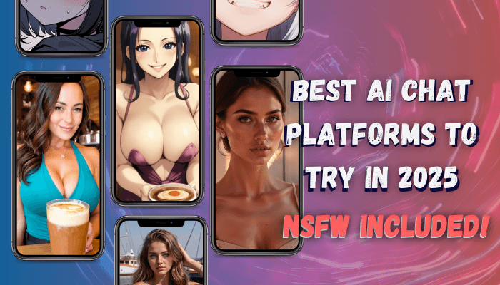 Best AI Chat Platforms to Try in 2026 (NSFW Included)