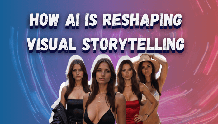 How AI Is Reshaping Visual Storytelling